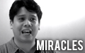 Miracles